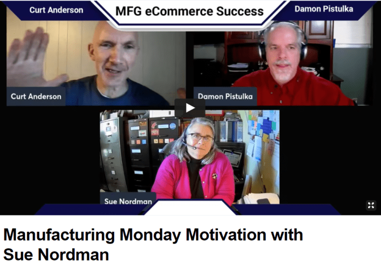 Manufacturing Monday Motivation with Sue Nordman