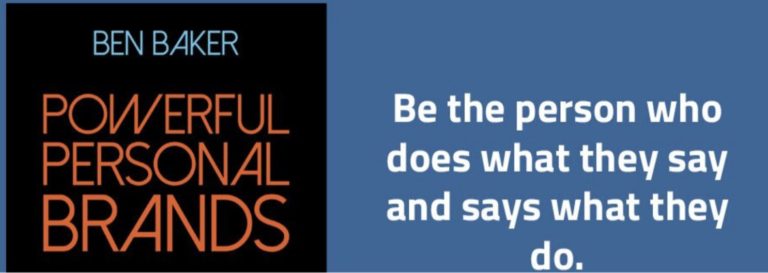 Building Trust Boosts “Powerful Personal Brands” with Ben Baker