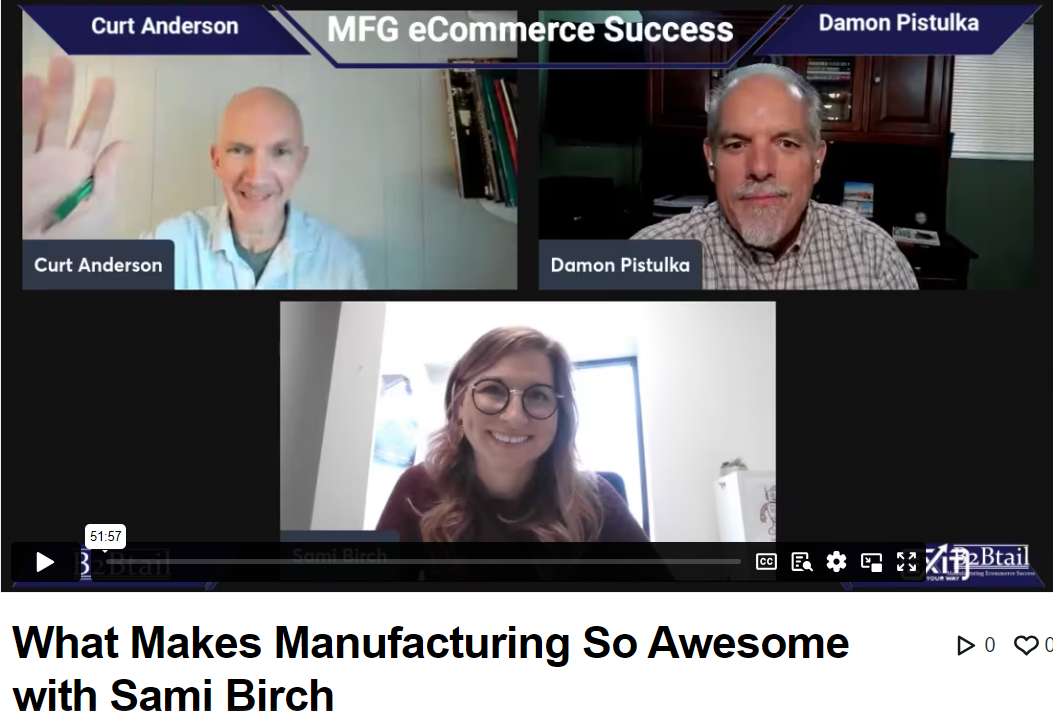 What Makes Manufacturing So Awesome with Sami Birch