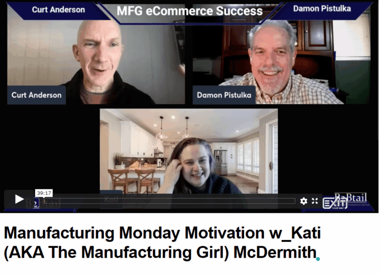 Manufacturing Monday Motivation with Kati (AKA The Manufacturing Girl) McDermith
