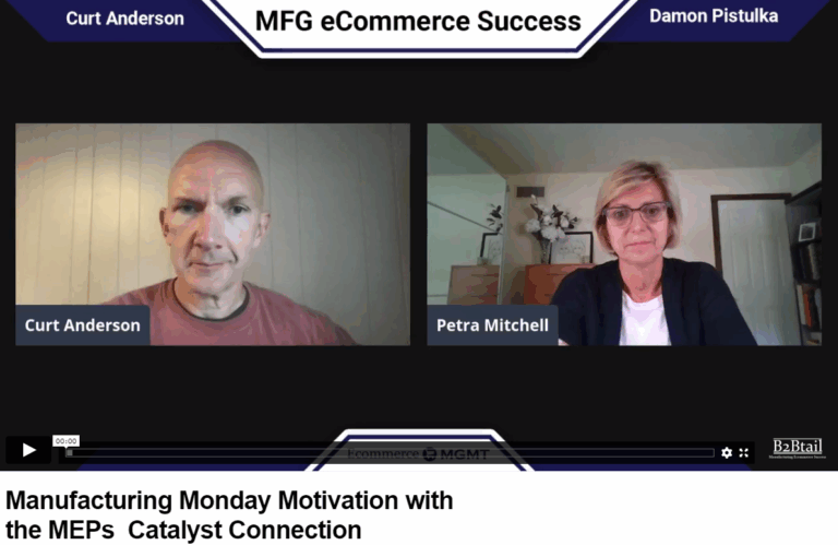 Manufacturing Monday Motivation with the MEPs  Catalyst Connection