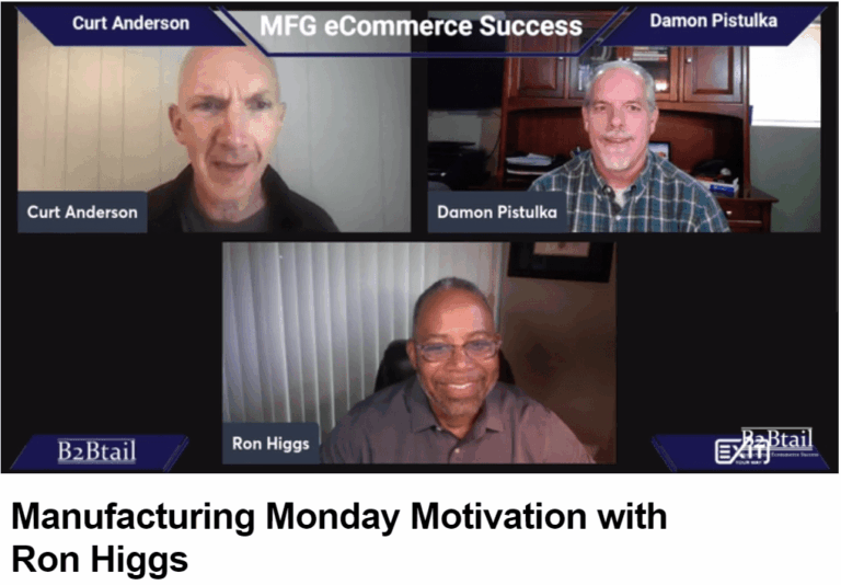 Manufacturing Monday Motivation with Ron Higgs