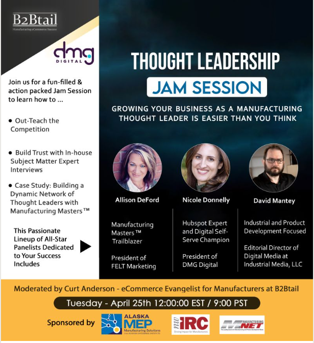 Manufacturing Thought Leadership Jam Session