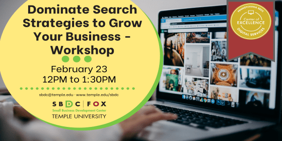 Dominate Search Strategies to Grow Your Business – Workshop